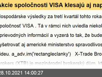 Akcie spoločnosti VISA klesajú aj napriek dobrým výsledkom