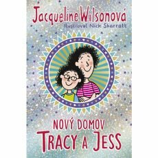 Nový domov Tracy a Jess