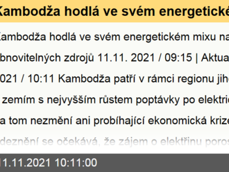 Kambodža hodlá ve svém energetickém mixu navýšit podíl obnovitelných zdrojů