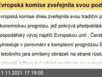 Evropská komise zveřejnila svou podzimní prognózu vývoje ekonomiky