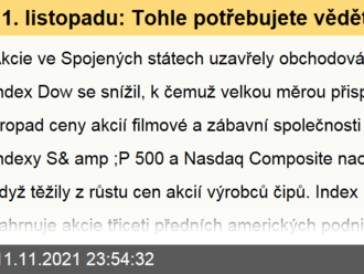 11. listopadu: Tohle potřebujete vědět   o pondělním obchodování v USA