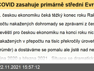 COVID zasahuje primárně střední Evropu v čele s Rakouskem a Českem…