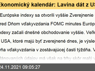 Ekonomický kalendár: Lavína dát z USA pred Dňom vďakyvzdania