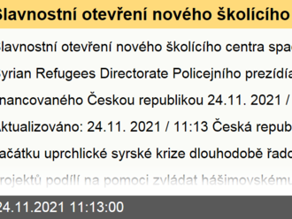 Slavnostní otevření nového školícího centra spadajícího pod Syrian Refugees Directorate Policejního prezídía v Ammánu financovaného Českou republikou