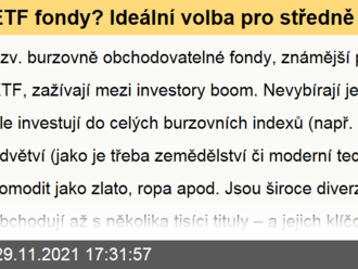 ETF fondy? Ideální volba pro středně zkušeného investora