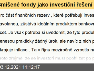 Smíšené fondy jako investiční řešení vše v jednom