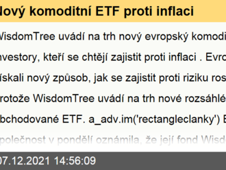 Nový komoditní ETF proti inflaci