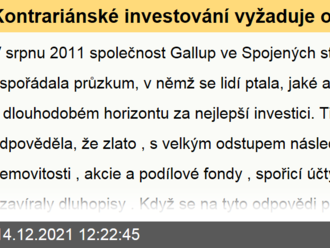 Kontrariánské investování vyžaduje odvahu, ale i pořádnou dávku štěstí