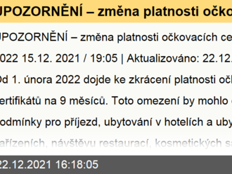 UPOZORNĚNÍ – změna platnosti očkovacích certifikátů od 1.2.2022