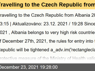 Travelling to the Czech Republic from Albania from 27.12.2021