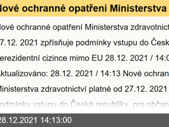 Nové ochranné opatření Ministerstva zdravotnictví platné od 27.12.2021 zpřísňuje podmínky vstupu do České republiky pro nerezidentní cizince mimo EU