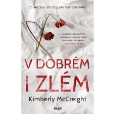 V dobrém i zlém