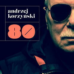 Andrzej Korzyński – 80