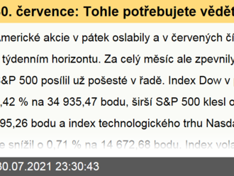 30. července: Tohle potřebujete vědět   o pátečním obchodování v USA