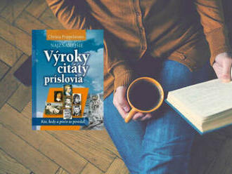 Najznámejšie výroky, citáty, príslovia - 