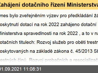 Zahájení dotačního řízení Ministerstva spravedlnosti na rok 2022