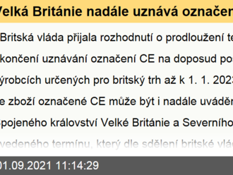 Velká Británie nadále uznává označení výrobků CE až do 1. 1. 2023