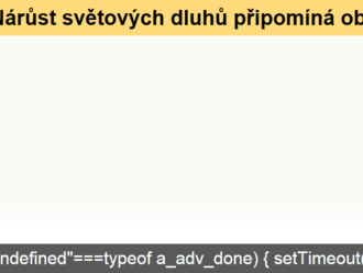 Nárůst světových dluhů připomíná obávanou pyramidu. Je dobré včas vystoupit.