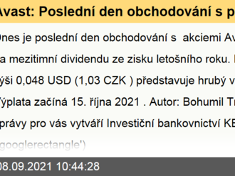 Avast: Poslední den obchodování s právem na mezitimní dividendu  