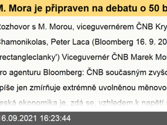 M. Mora je připraven na debatu o 50 b. b.