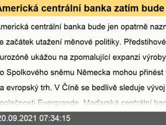 Americká centrální banka zatím bude velmi opatrná  