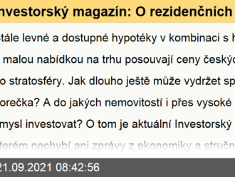 Investorský magazín: O rezidenčních nemovitostech s makléřem Petrem Vomastkem