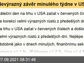 Nevýrazný závěr minulého týdne v USA