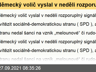 Německý volič vyslal v neděli rozporuplný signál: nechal sice zvítězit sociálně-demokratickou stranu  , ale na druhou stranu nedal šanci na vznik „melounové“ či rudo-zelené koalici. - Ranní glosa: Vzkaz německého voliče: rudo-zelená koalice...