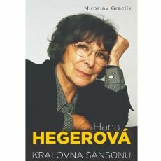 Hana Hegerová - Královna šansonu