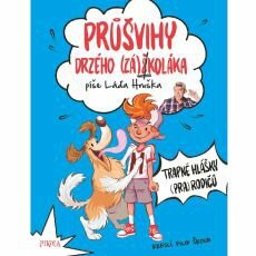 Série Průšvihy drzého  školáka od Ládi Hrušky přichází s třetím dílem