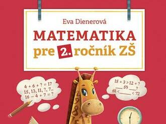 Matematika pre 2. ročník ZŠ: Pracovný zošit  na  precvičovanie učiva