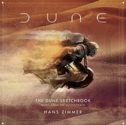 Hans Zimmer – The Dune Sketchbook – Music from the Soundtrack