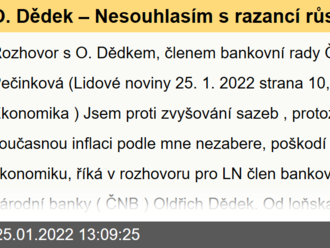 O. Dědek – Nesouhlasím s razancí růstu sazeb, ale nulu také nechci