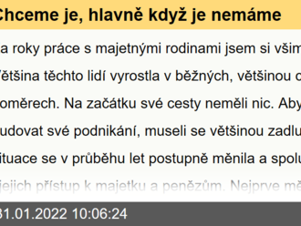 Chceme je, hlavně když je nemáme