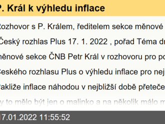 P. Král k výhledu inflace