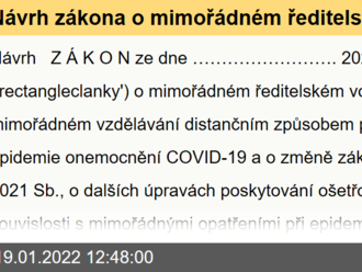 Návrh zákona o mimořádném ředitelském volnu a mimořádném vzdělávání distančním způsobem pro období epidemie onemocnění COVID-19