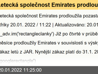 Letecká společnost Emirates prodloužila pozastavení letů z Jižní Afriky