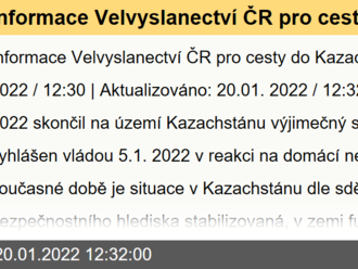 Informace Velvyslanectví ČR pro cesty do Kazachstánu