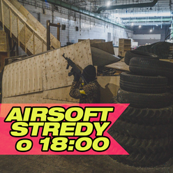 Otvorená airosft hra | Streda 18:00 | Downtown Aréna Prievidza