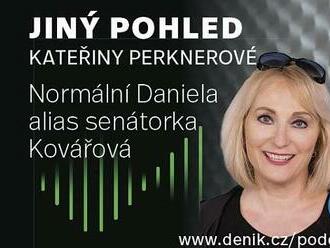 PODCAST: Normální Daniela alias senátorka Kovářová