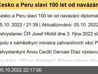 Česko a Peru slaví 100 let od navázání diplomatických vztahů