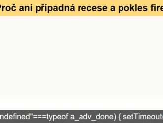 Proč ani případná recese a pokles firemních zisků nemusí být akciovým armageddonem