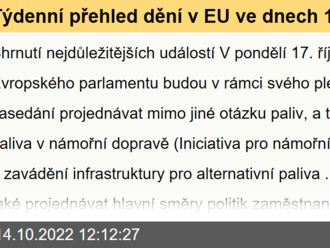 Týdenní přehled dění v EU ve dnech 17. – 23. října 2022  