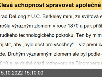 Klesá schopnost spravovat společné věci, hlavně se hledají nepřátelé