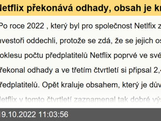 Netflix překonává odhady, obsah je královský