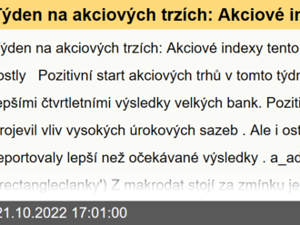 Týden na akciových trzích: Akciové indexy tento týden slušně rostly - Komentář