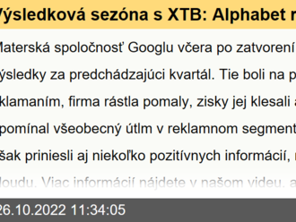 Výsledková sezóna s XTB: Alphabet rastie najpomalšie za roky, cloud je však na tom dobre   - VIDEO