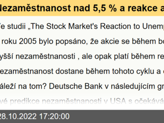 Nezaměstnanost nad 5,5 % a reakce akcií