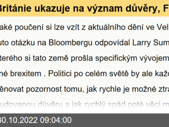 Británie ukazuje na význam důvěry, Fed by neměl přestávat - Víkendář