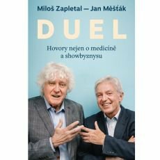 DUEL: Hovory nejen o medicíně a showbyznysu